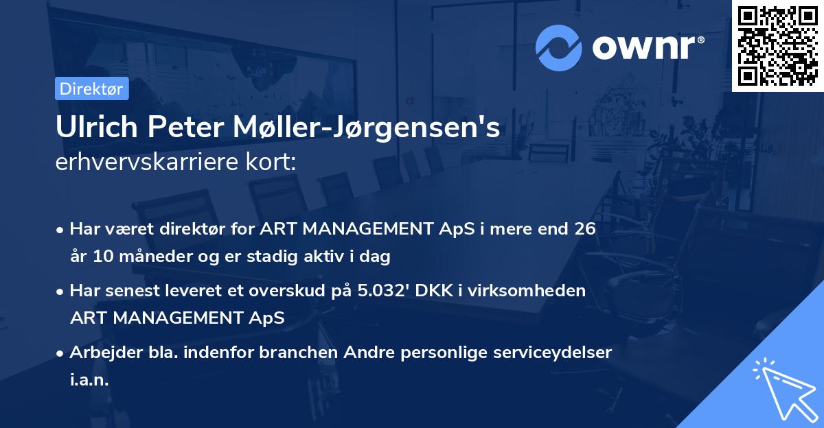 Ulrich Peter Møller-Jørgensen's erhvervskarriere kort