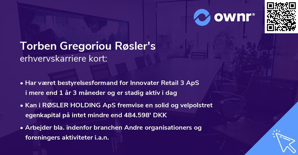 Torben Gregoriou Røsler's erhvervskarriere kort