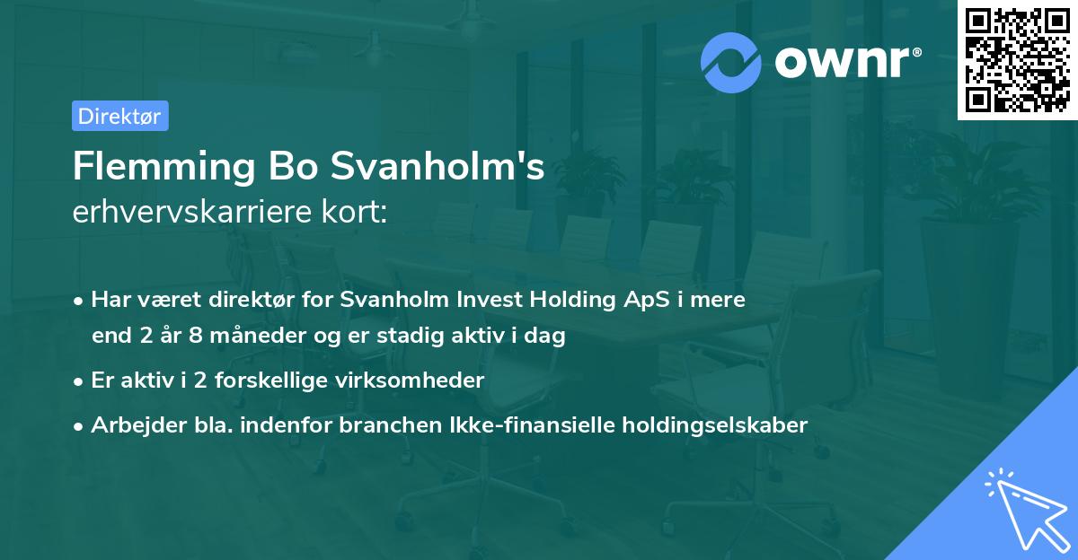 Flemming Bo Svanholm's erhvervskarriere kort