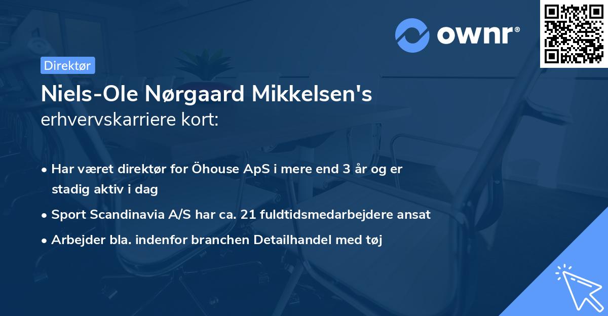 Niels-Ole Nørgaard Mikkelsen's erhvervskarriere kort