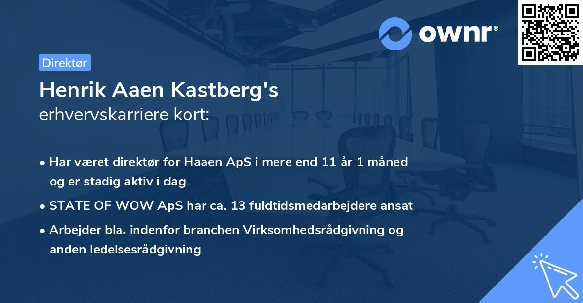 Henrik Aaen Kastberg's erhvervskarriere kort