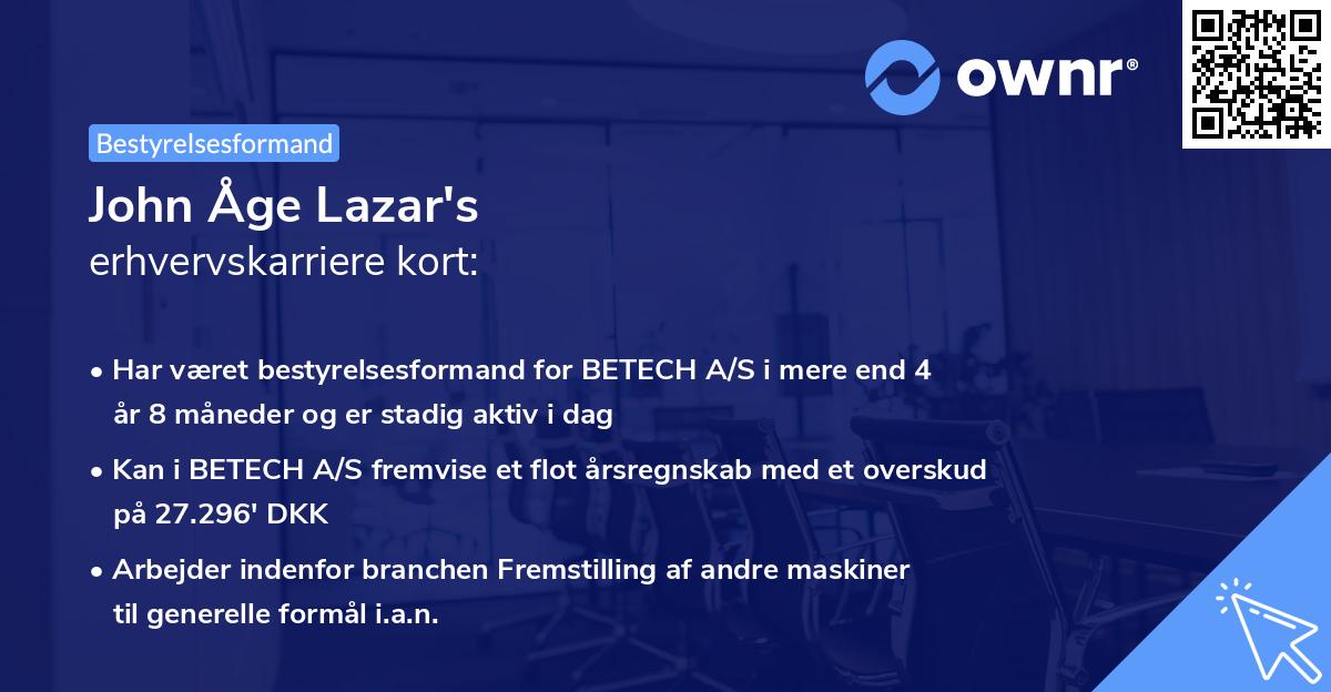 John Åge Lazar's erhvervskarriere kort