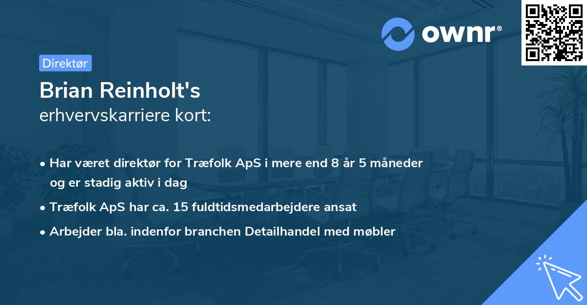 Brian Reinholt's erhvervskarriere kort