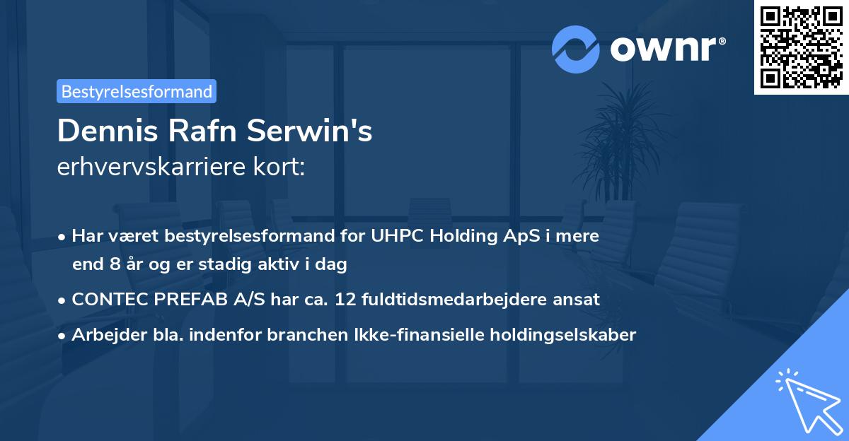 Dennis Rafn Serwin's erhvervskarriere kort