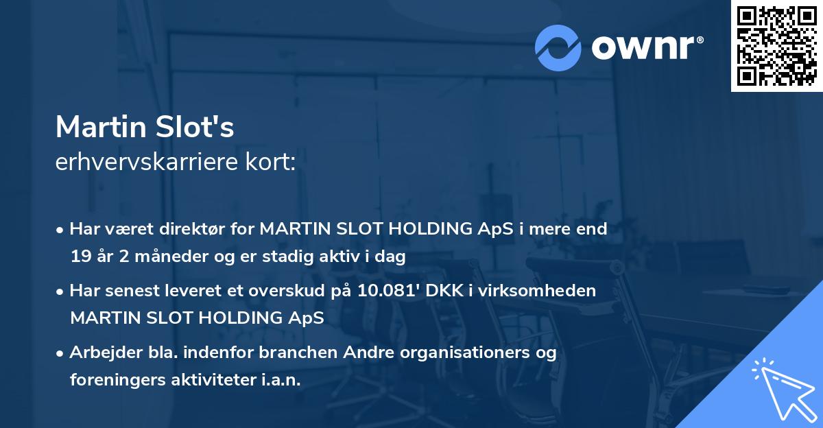 Martin Slot's erhvervskarriere kort