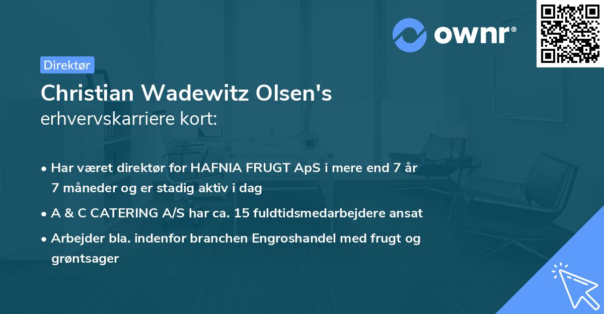 Christian Wadewitz Olsen's erhvervskarriere kort