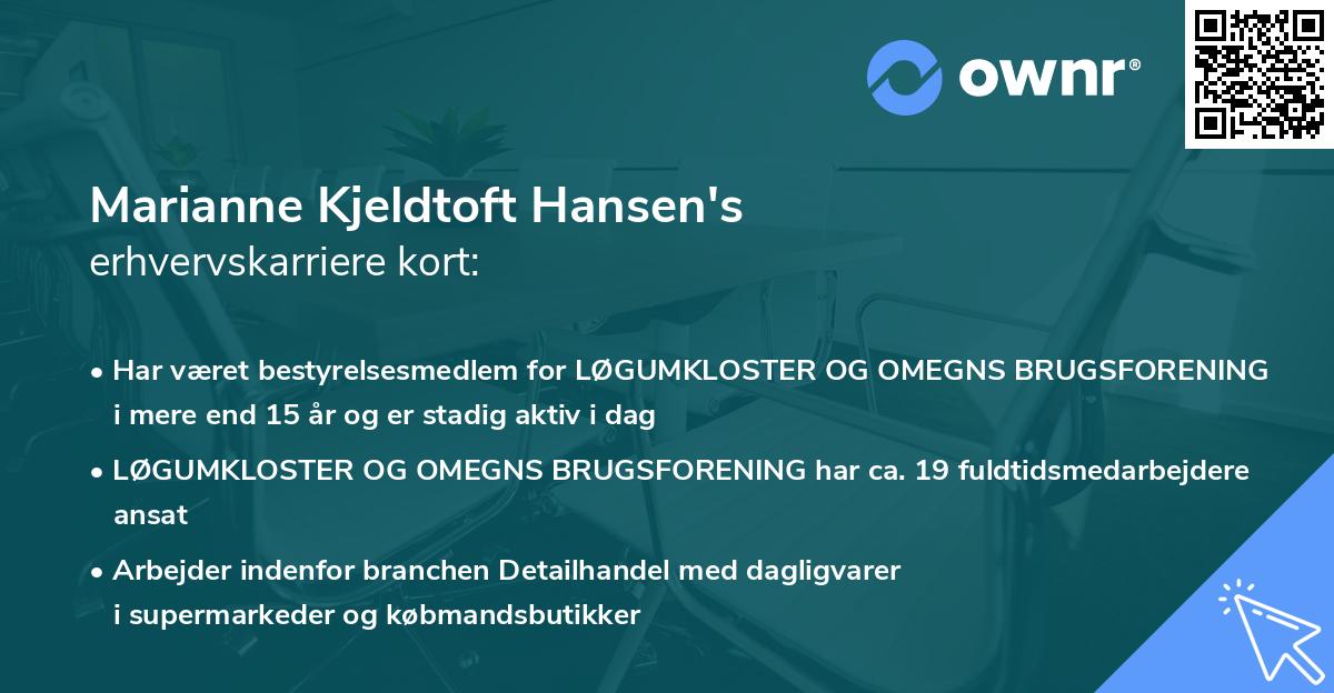 Marianne Kjeldtoft Hansen's erhvervskarriere kort