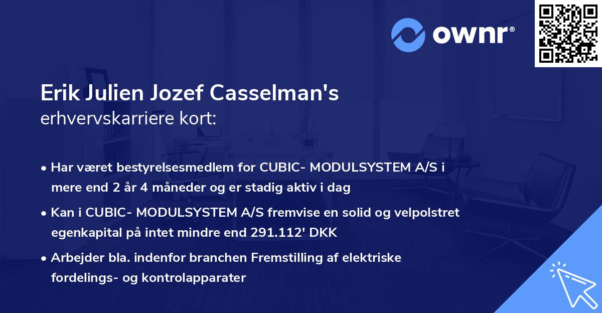 Erik Julien Jozef Casselman's erhvervskarriere kort