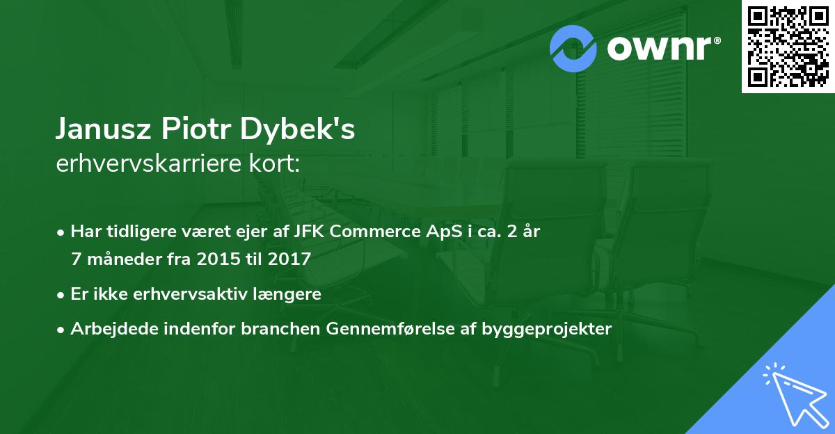 Janusz Piotr Dybek's erhvervskarriere kort
