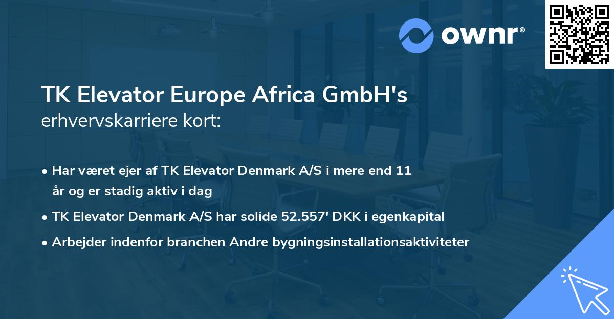 TK Elevator Europe Africa GmbH's erhvervskarriere kort
