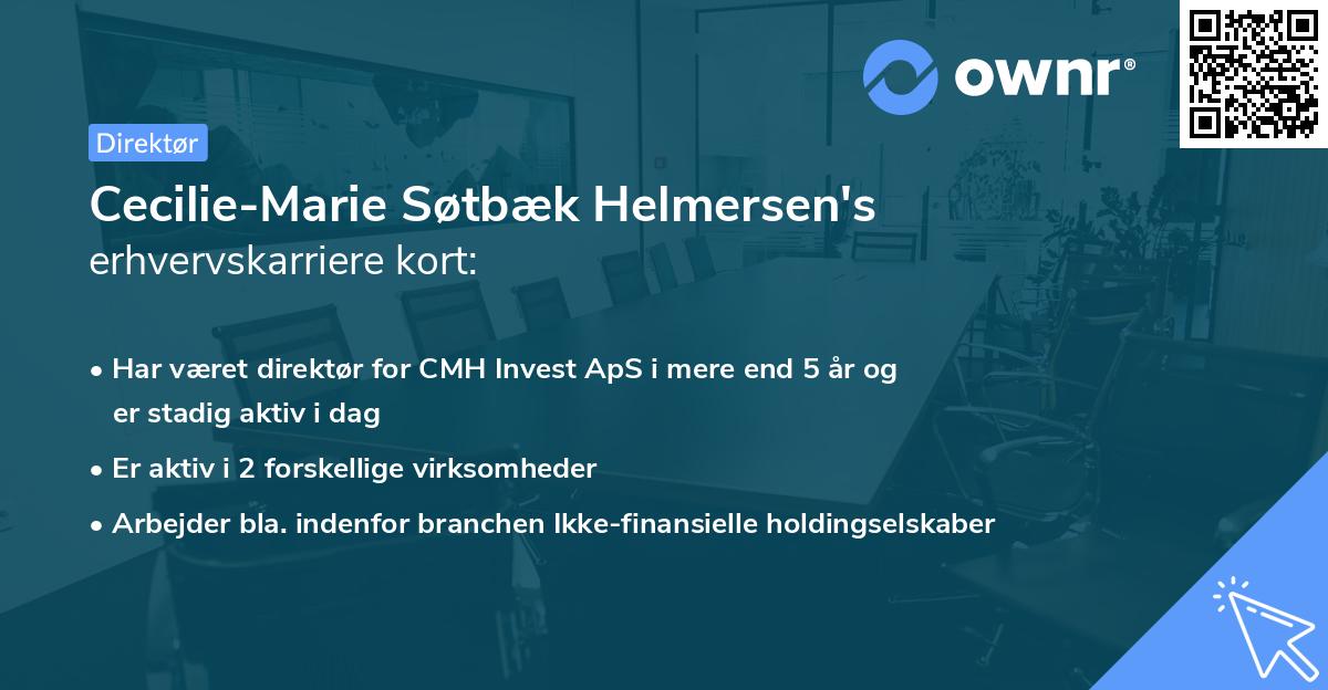 Cecilie-Marie Søtbæk Helmersen's erhvervskarriere kort