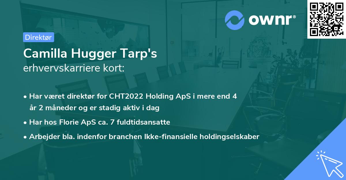 Camilla Hugger Tarp's erhvervskarriere kort