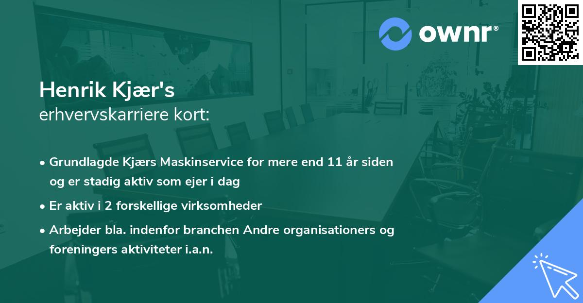 Henrik Kjær's erhvervskarriere kort
