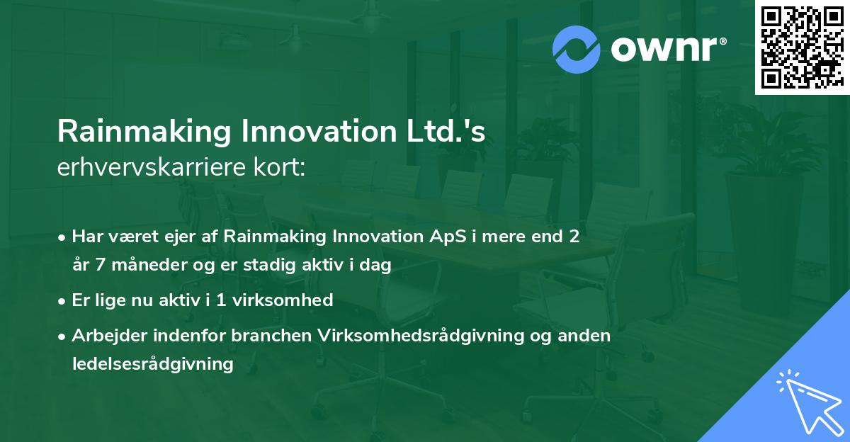 Rainmaking Innovation Ltd.'s erhvervskarriere kort