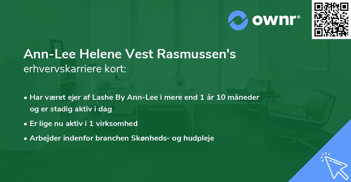 Ann-Lee Helene Vest Rasmussen's erhvervskarriere kort