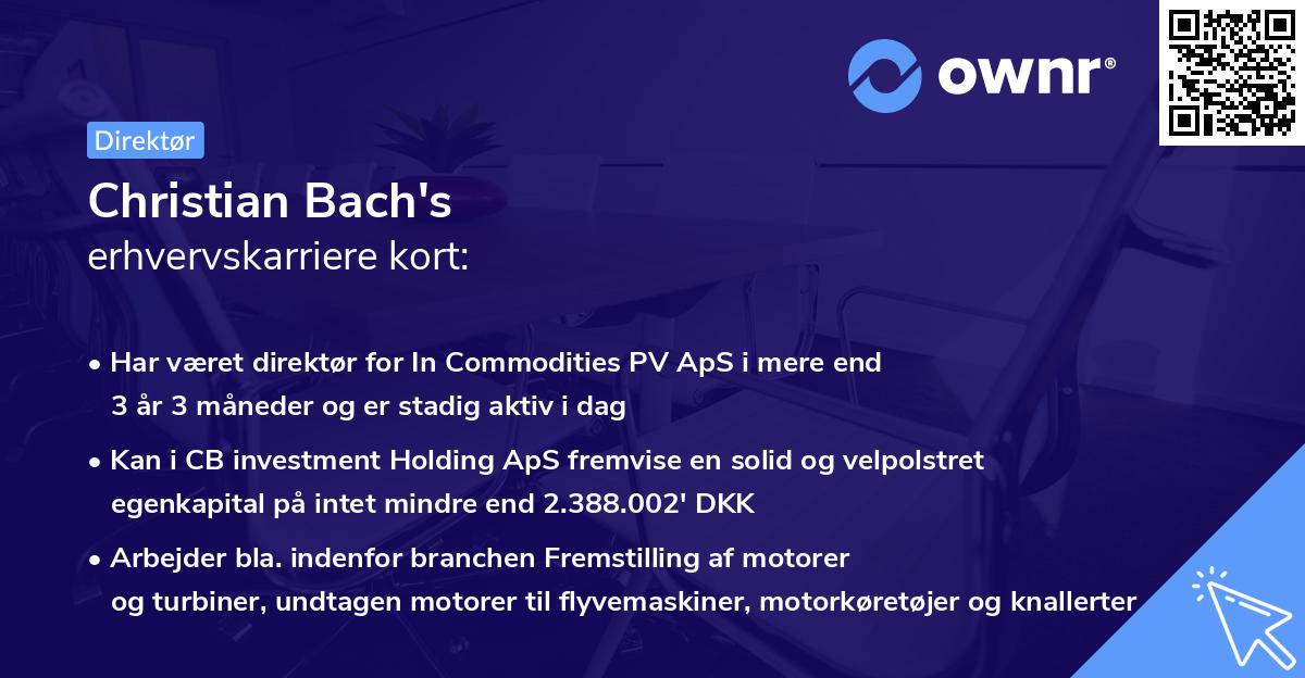 Christian Bach's erhvervskarriere kort
