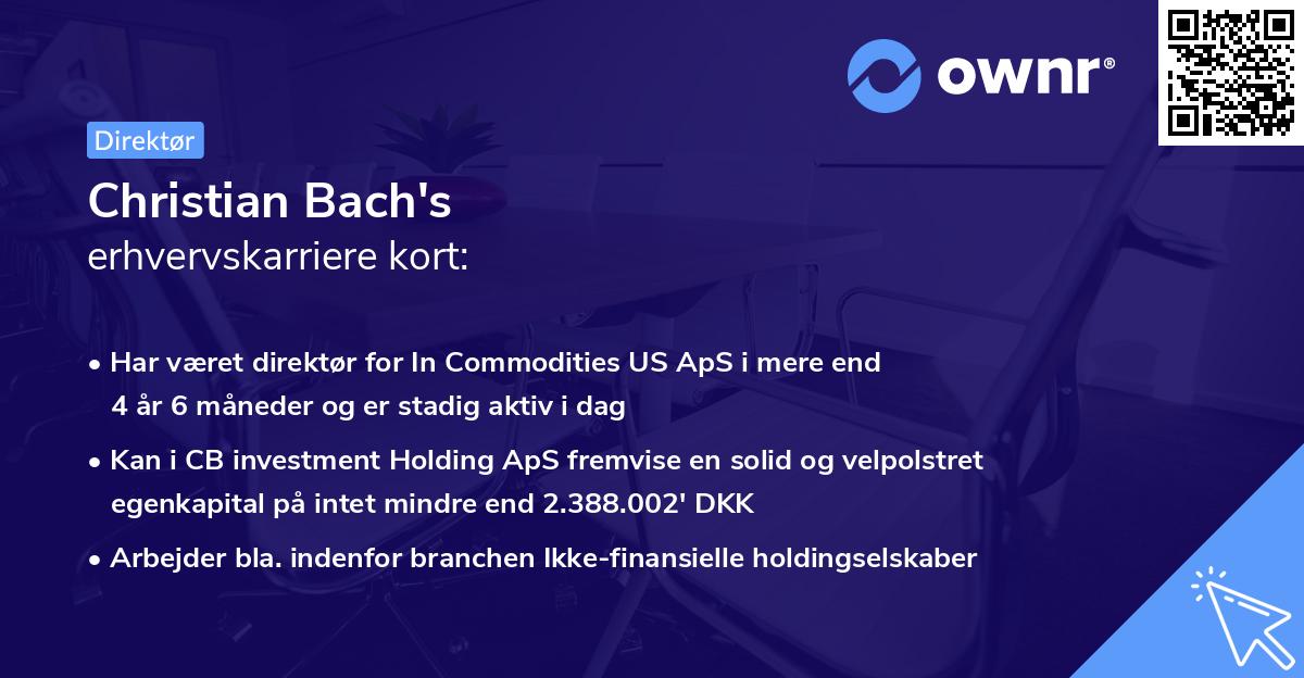 Christian Bach's erhvervskarriere kort