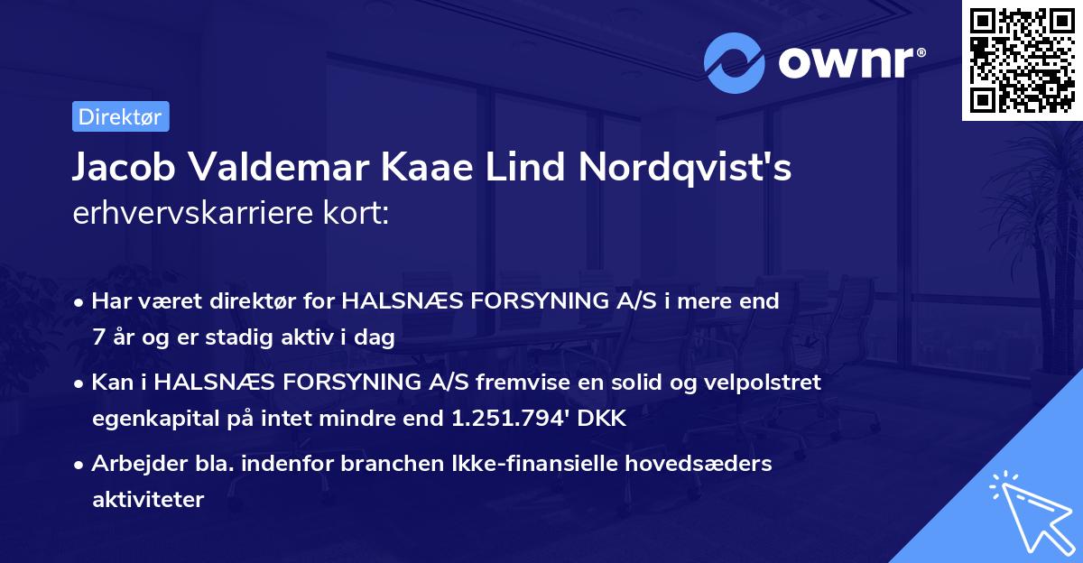 Jacob Valdemar Kaae Lind Nordqvist's erhvervskarriere kort