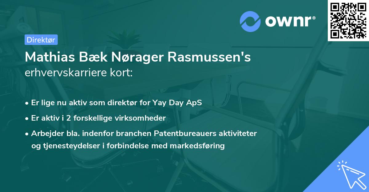 Mathias Bæk Nørager Rasmussen's erhvervskarriere kort