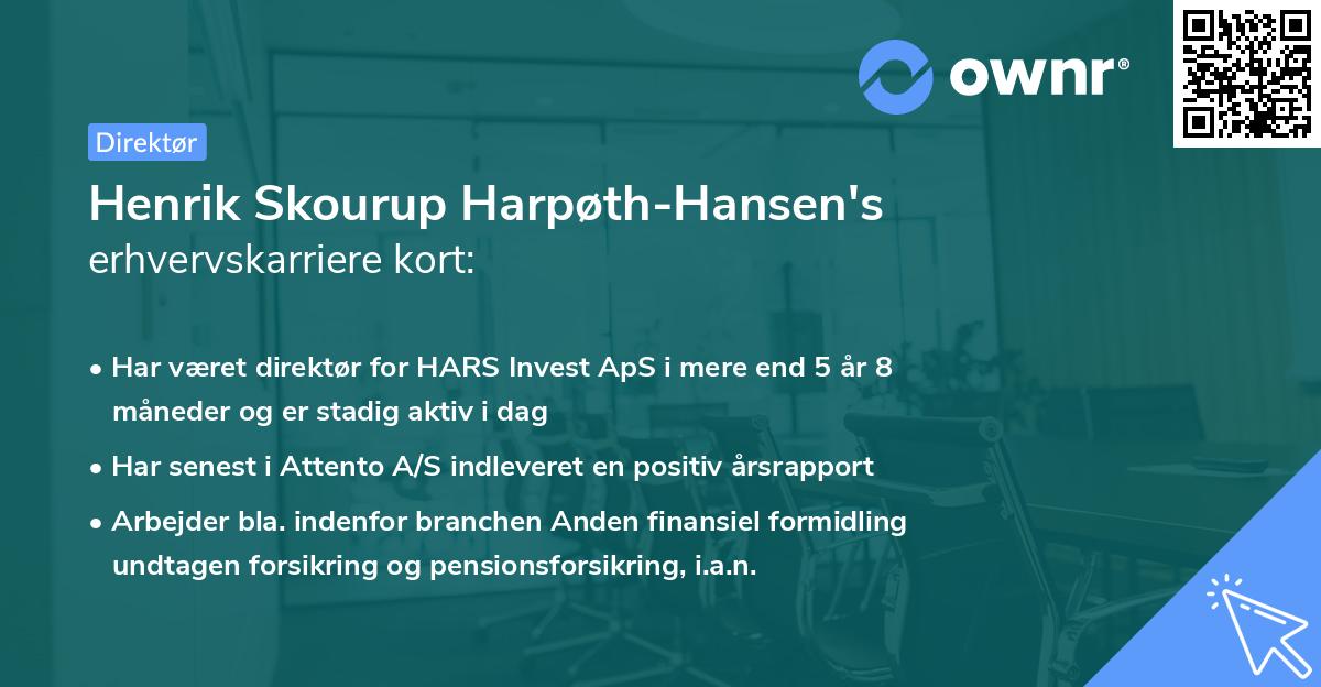 Henrik Skourup Harpøth-Hansen's erhvervskarriere kort
