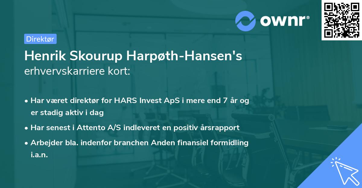 Henrik Skourup Harpøth-Hansen's erhvervskarriere kort