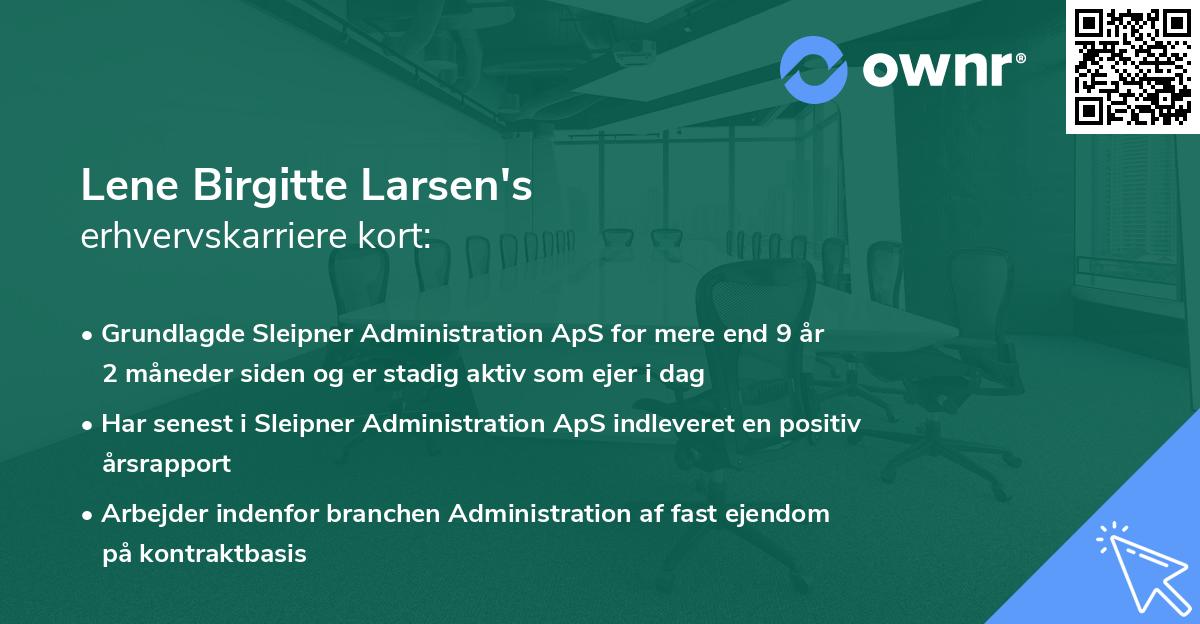 Lene Birgitte Larsen's erhvervskarriere kort