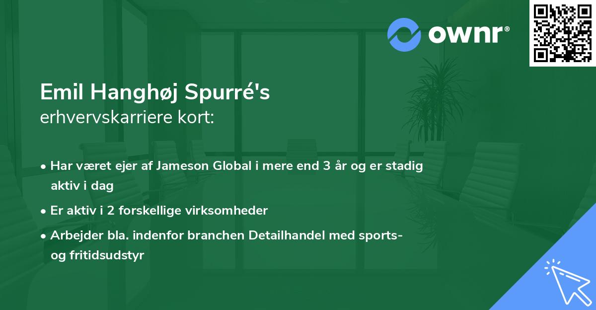 Emil Hanghøj Spurré's erhvervskarriere kort