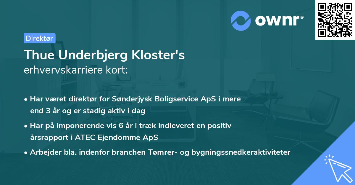 Thue Underbjerg Kloster's erhvervskarriere kort