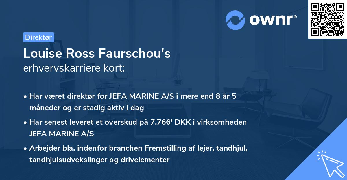 Louise Ross Faurschou's erhvervskarriere kort