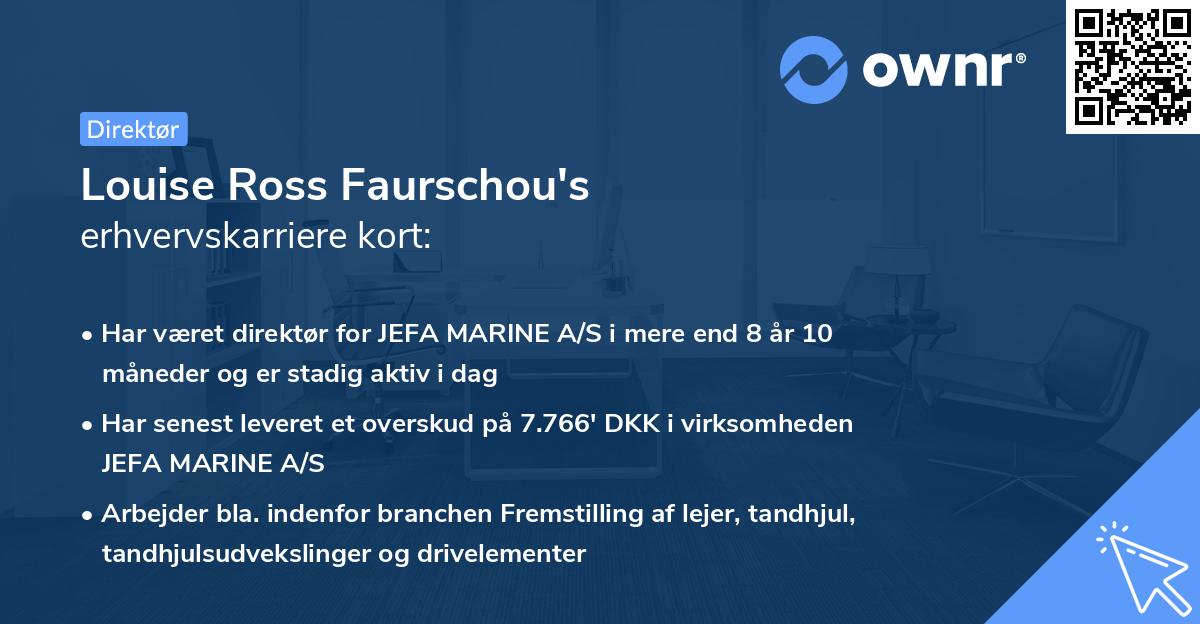 Louise Ross Faurschou's erhvervskarriere kort