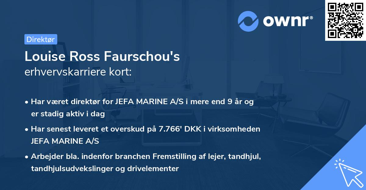 Louise Ross Faurschou's erhvervskarriere kort