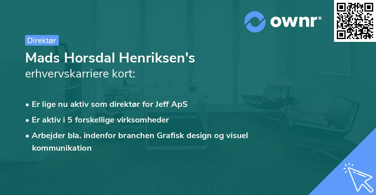 Mads Horsdal Henriksen's erhvervskarriere kort