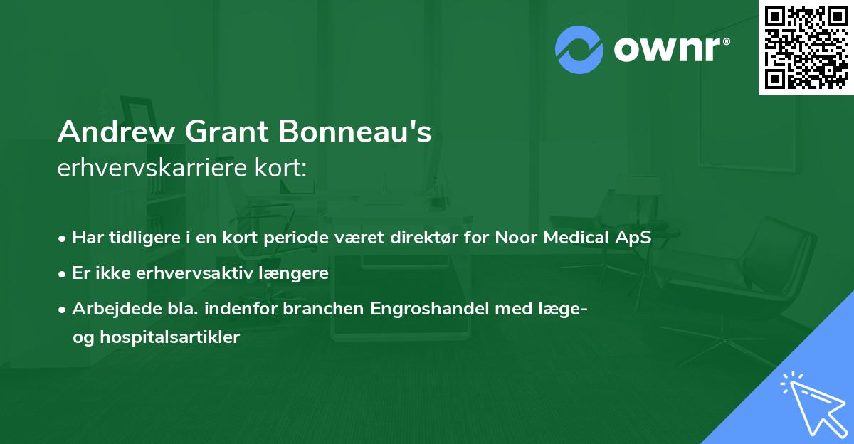 Andrew Grant Bonneau's erhvervskarriere kort