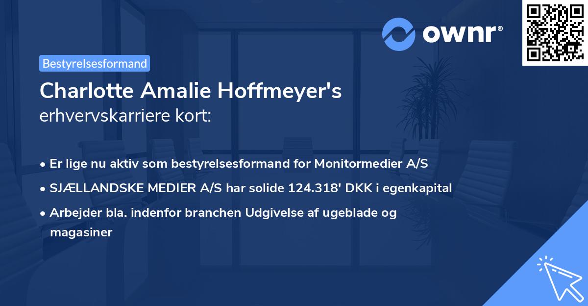 Charlotte Amalie Hoffmeyer's erhvervskarriere kort