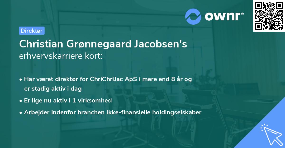 Christian Grønnegaard Jacobsen's erhvervskarriere kort