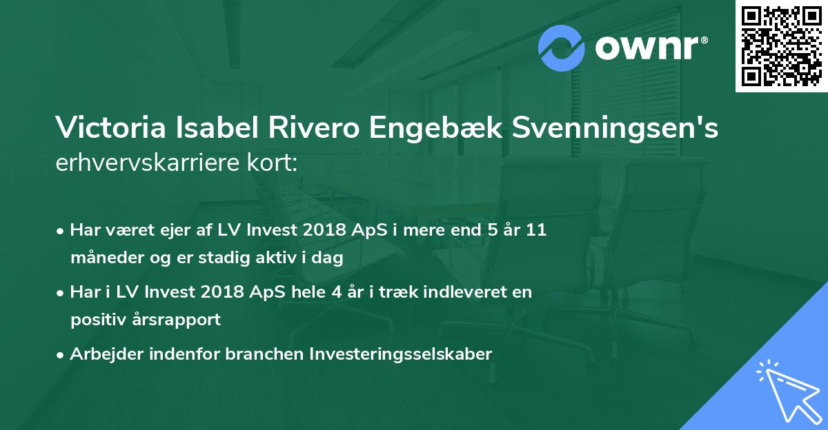 Victoria Isabel Rivero Engebæk Svenningsen's erhvervskarriere kort