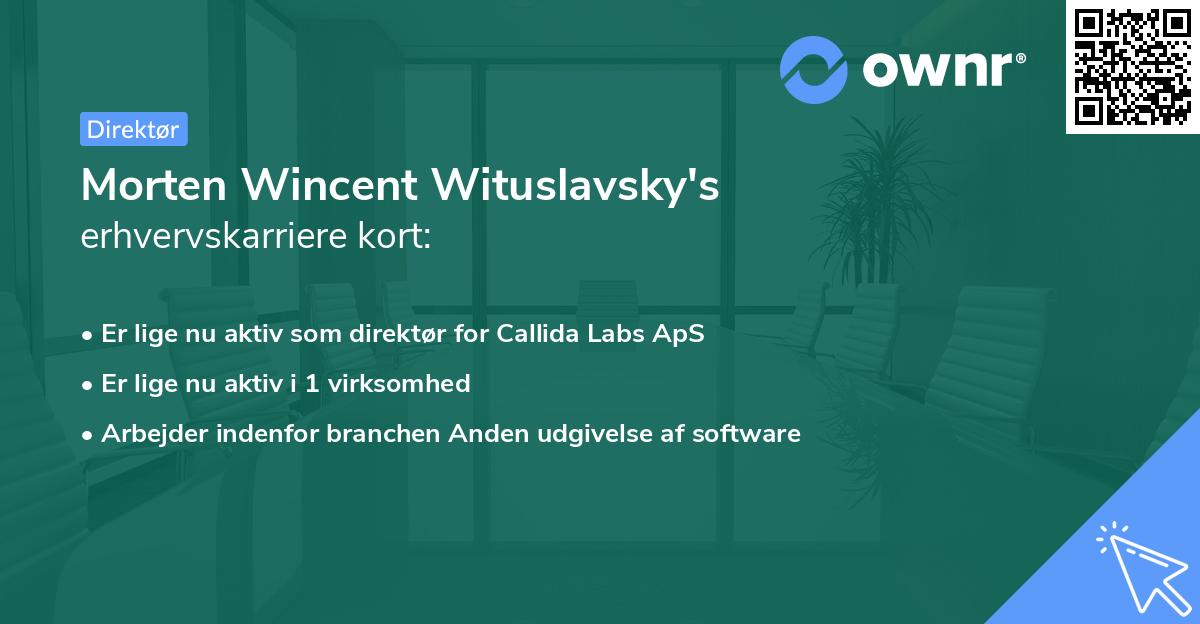 Morten Wincent Wituslavsky's erhvervskarriere kort
