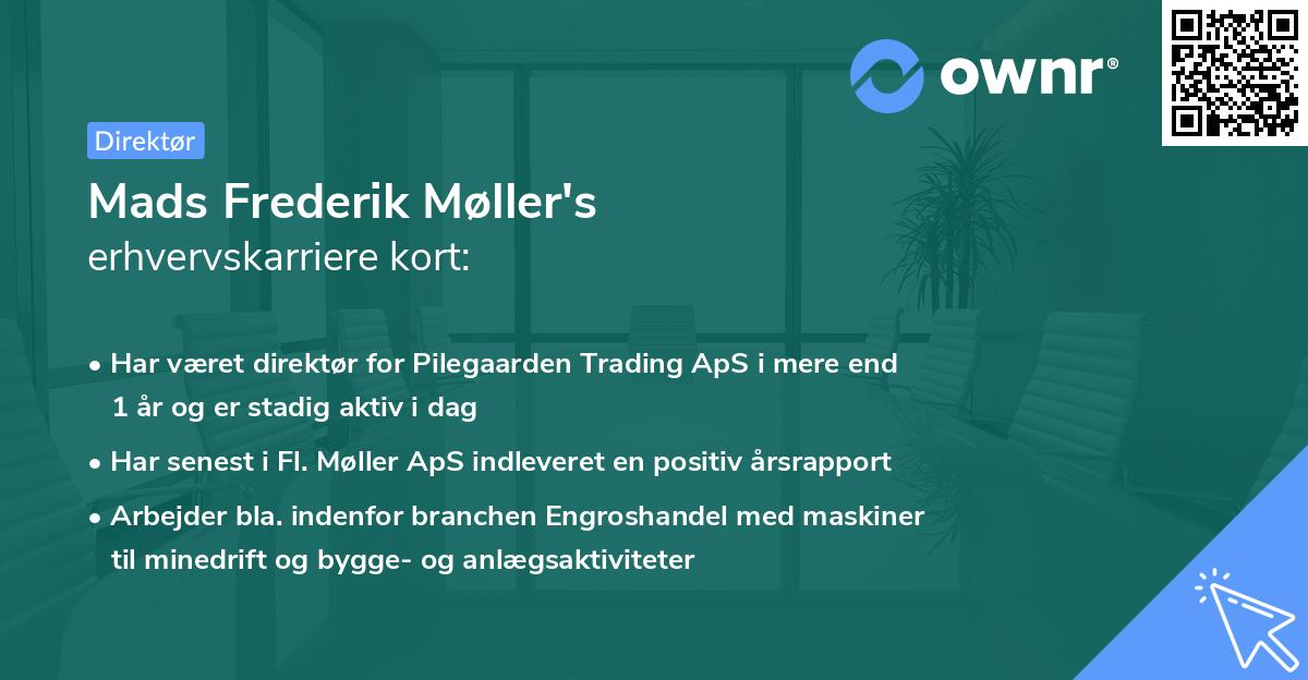 Mads Frederik Møller's erhvervskarriere kort