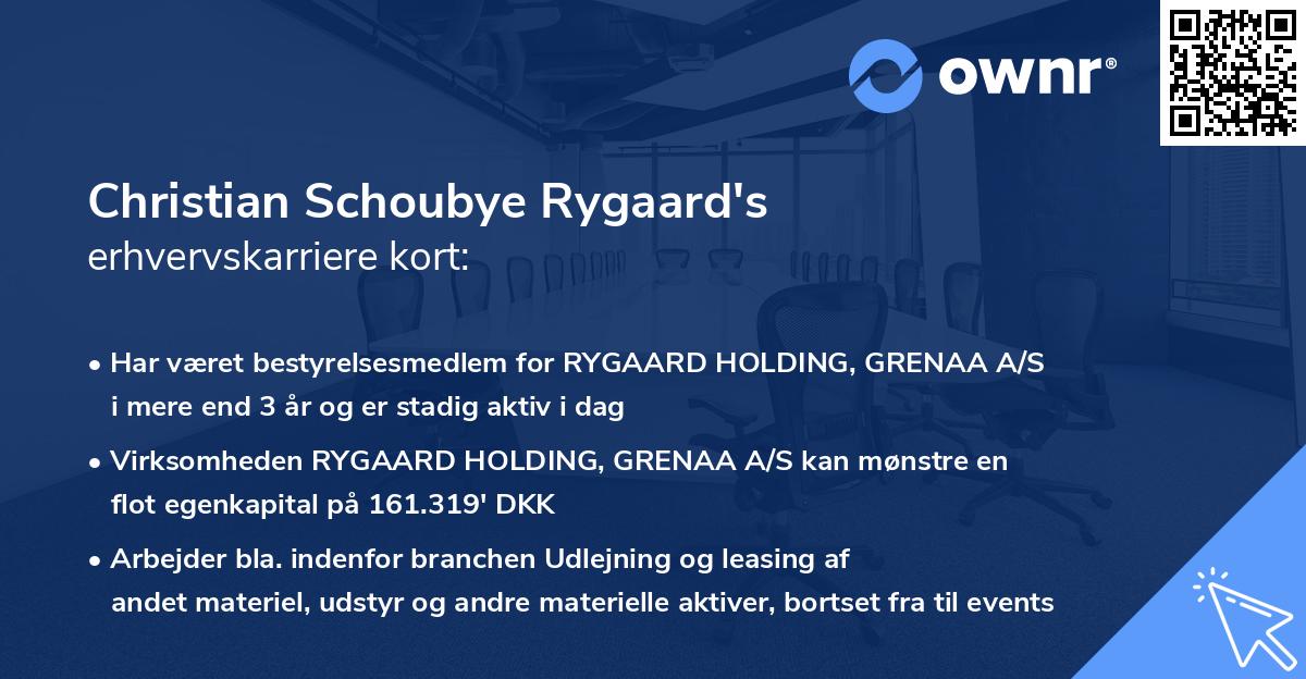 Christian Schoubye Rygaard's erhvervskarriere kort