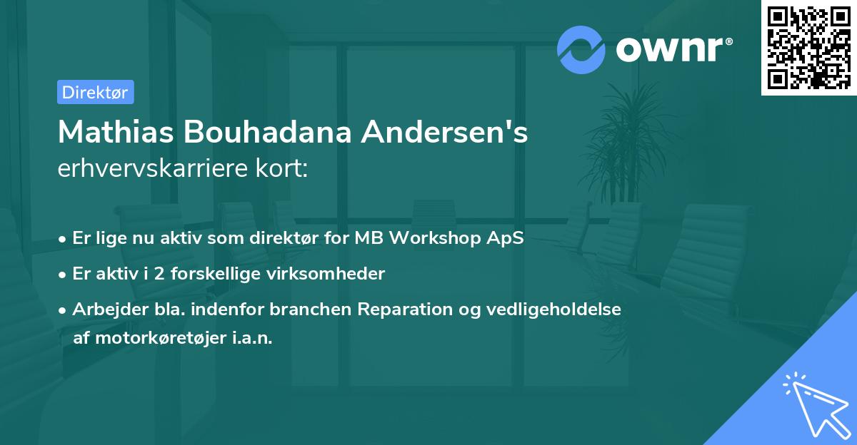 Mathias Bouhadana Andersen's erhvervskarriere kort