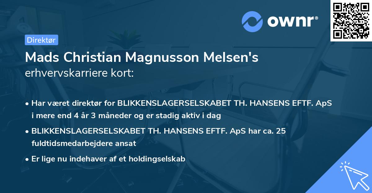 Mads Christian Magnusson Melsen's erhvervskarriere kort