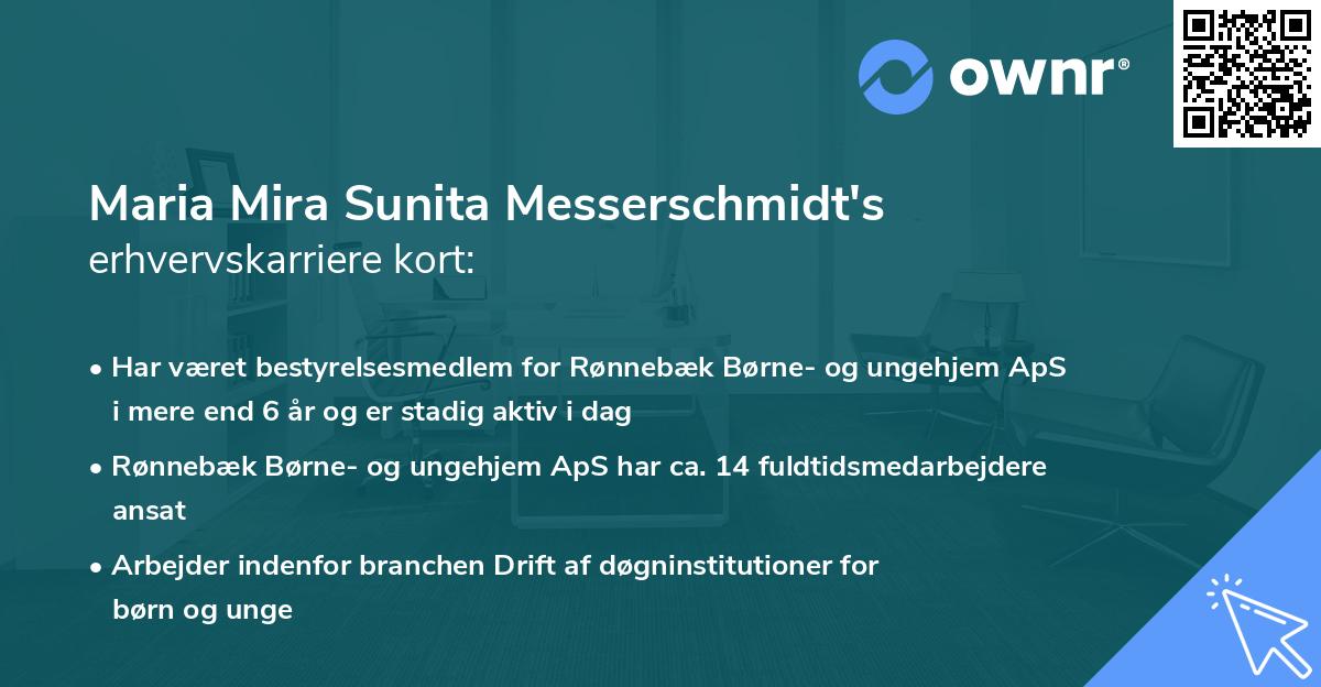 Maria Mira Sunita Messerschmidt's erhvervskarriere kort