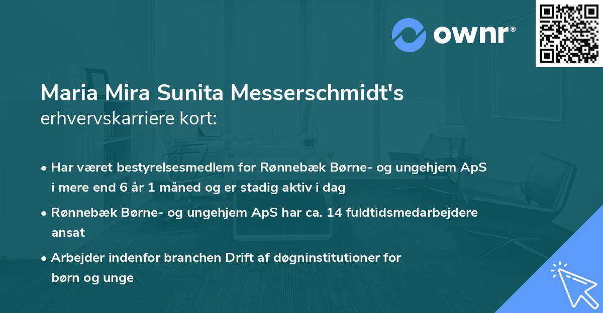 Maria Mira Sunita Messerschmidt's erhvervskarriere kort