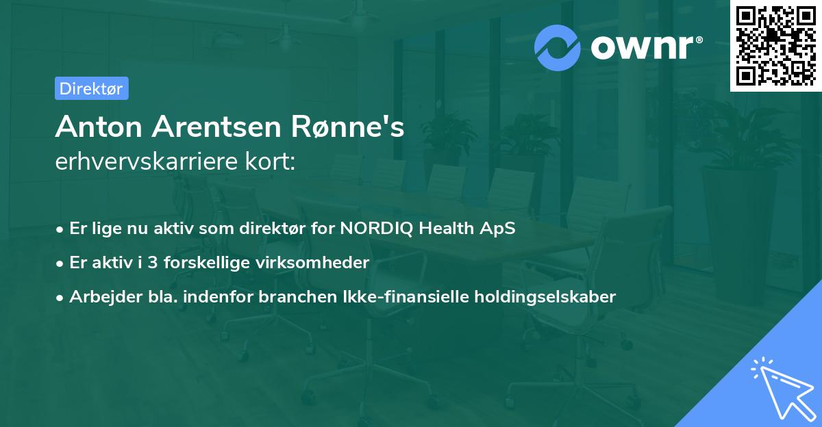 Anton Arentsen Rønne's erhvervskarriere kort