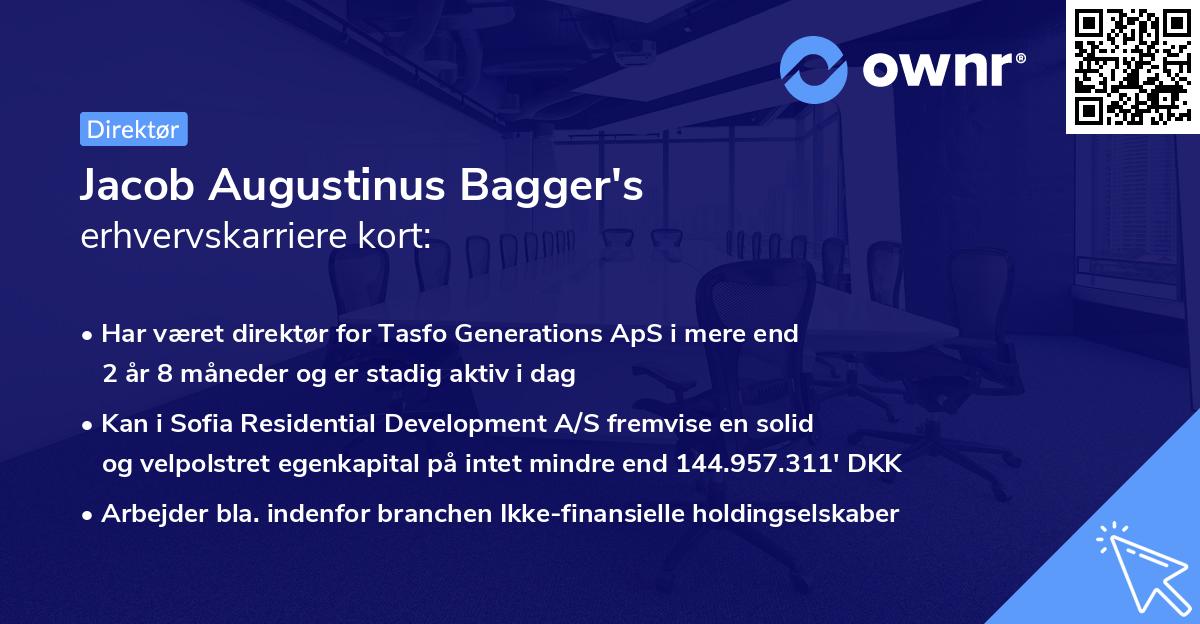 Jacob Augustinus Bagger's erhvervskarriere kort