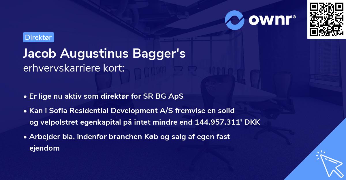 Jacob Augustinus Bagger's erhvervskarriere kort