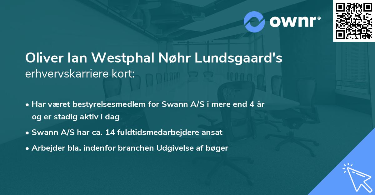 Oliver Ian Westphal Nøhr Lundsgaard's erhvervskarriere kort