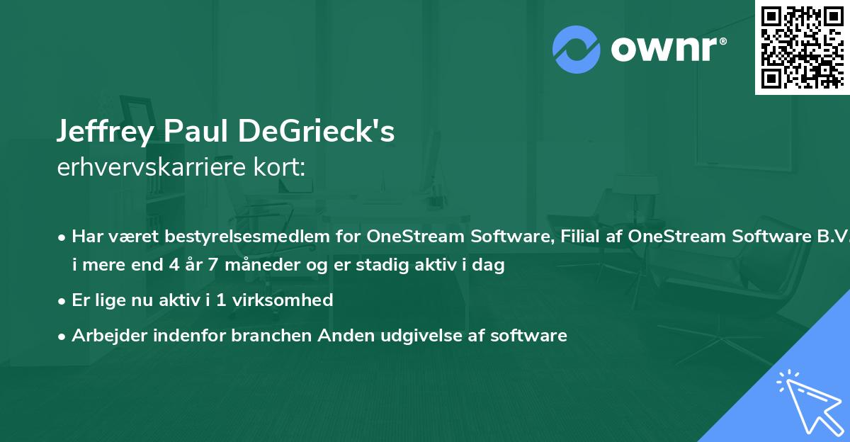 Jeffrey Paul DeGrieck's erhvervskarriere kort