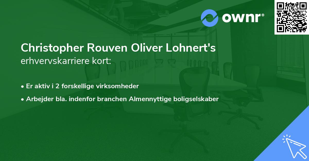 Christopher Rouven Oliver Lohnert's erhvervskarriere kort