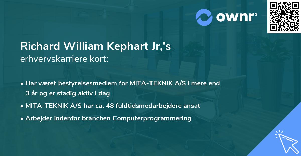 Richard William Kephart Jr,'s erhvervskarriere kort